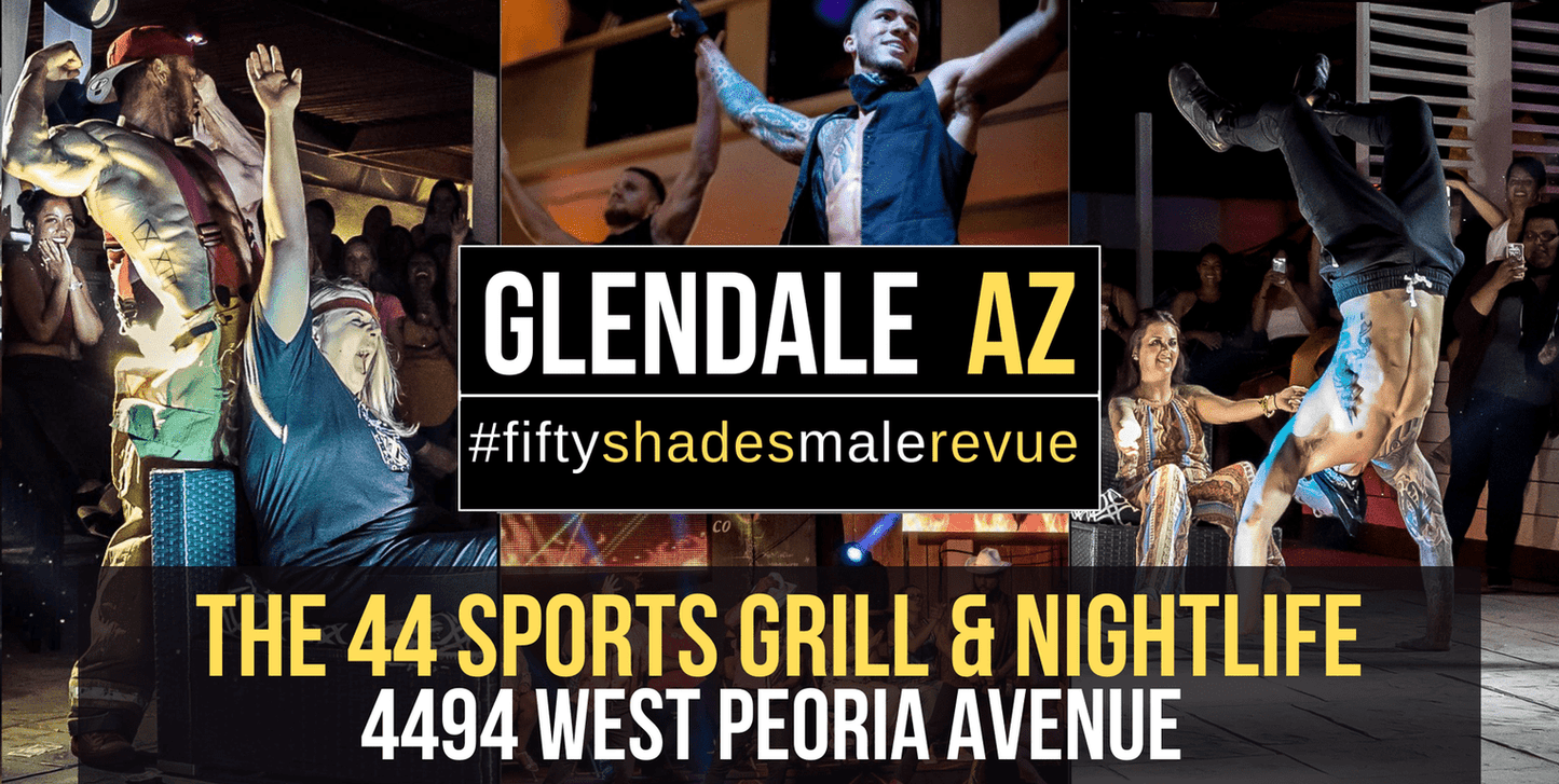 Glendale, AZ | Sun,  Sept 1, 7:00pm | Shades of Men Ladies Night Out