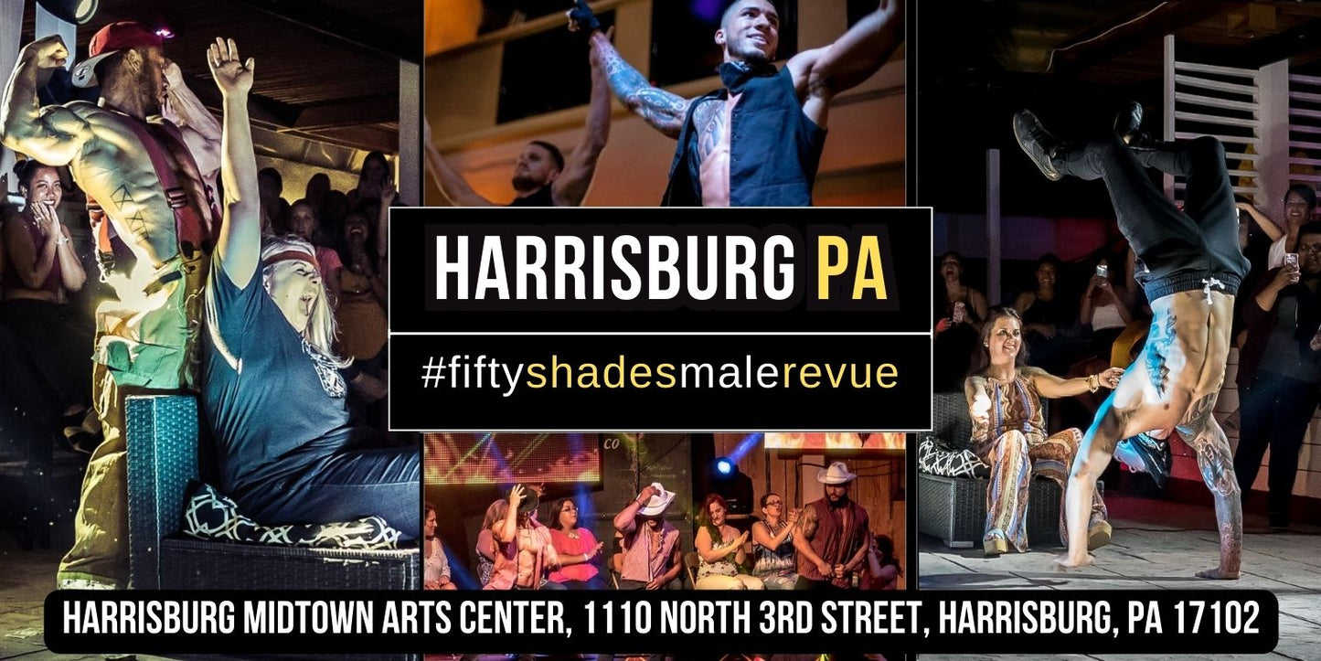 Harrisburg, PA | Sat, July 19, 9 PM | Doors 8 PM | Shades of Men Ladies Night Out
