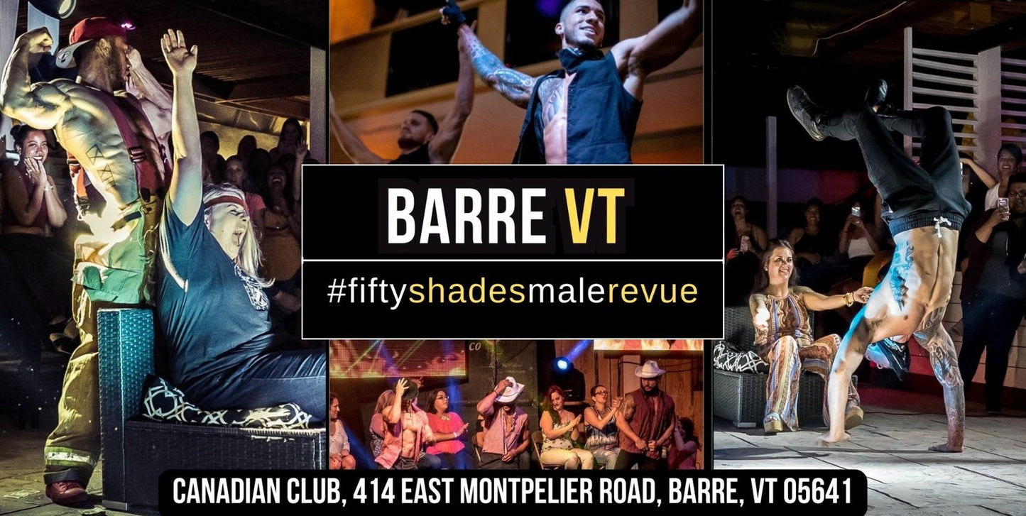 Barre, VT | Sat, May 18, 8:00 PM | Shades of Men Ladies Night Out - Shades of Men Live