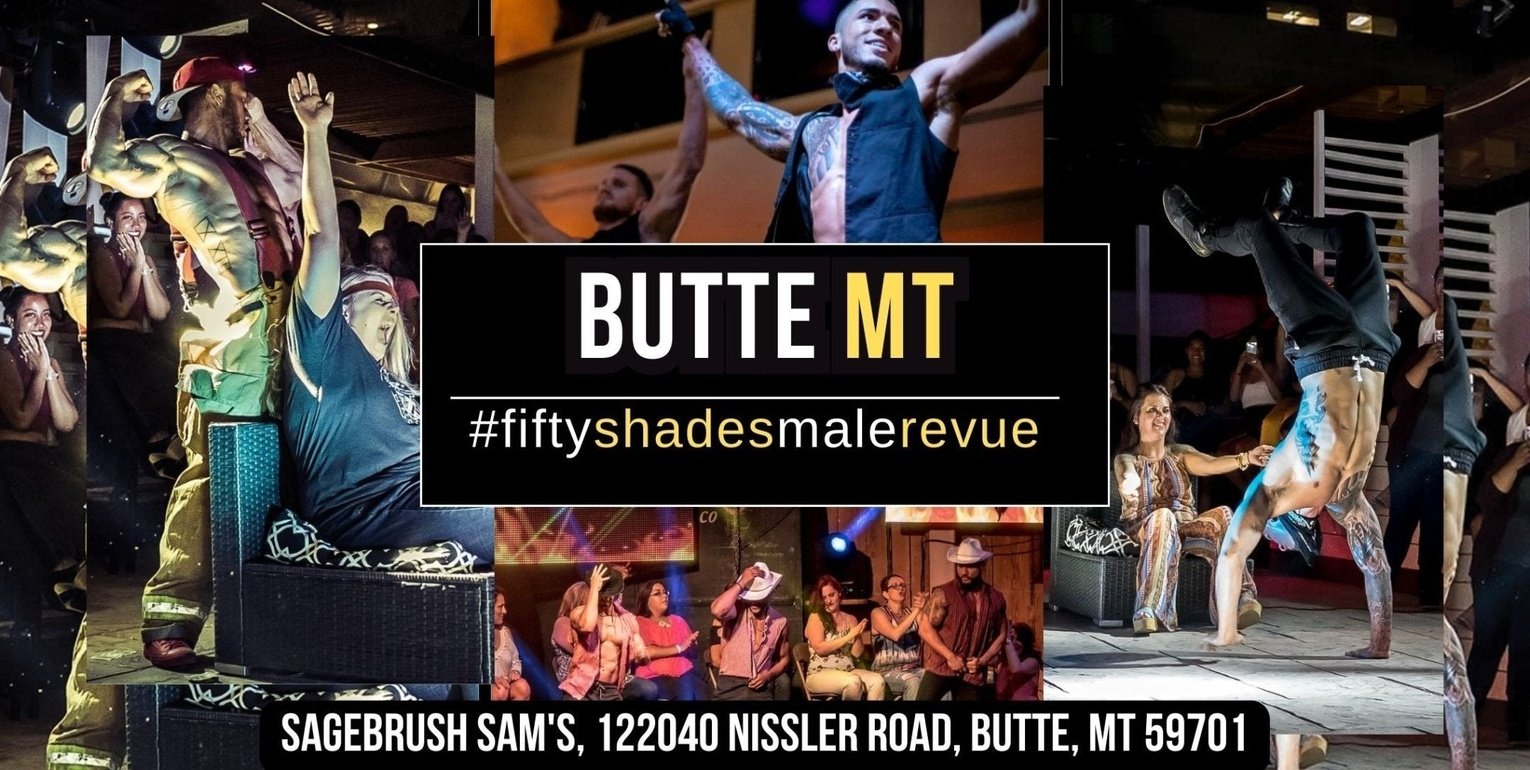 Butte MT | Mon, June 17, 7:00 PM | Shades of Men Ladies Night Out - Shades of Men Live
