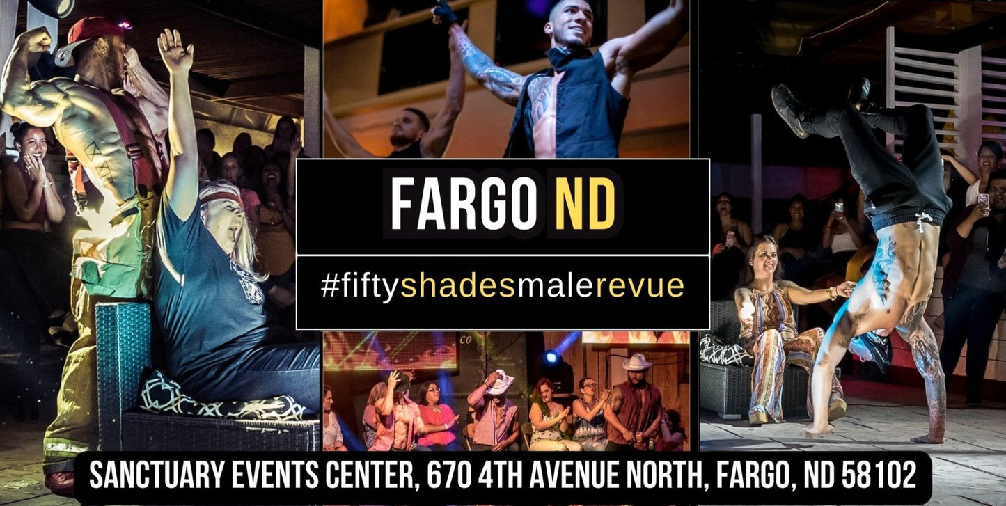 Fargo ND | Weds, June 5, 8:00 PM | Shades of Men Ladies Night Out - Shades of Men Live