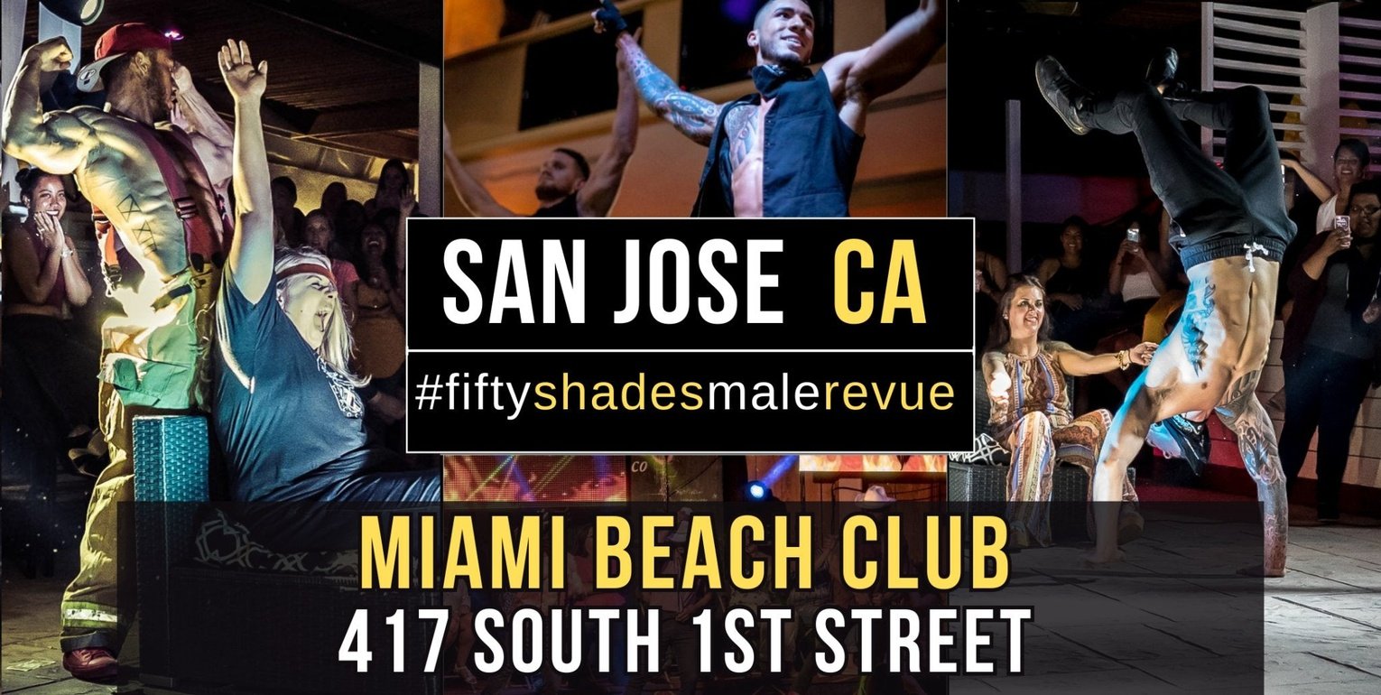 San Jose, CA | Fri, Aug 23, 8:00pm | Shades of Men Ladies Night Out - Shades of Men Live