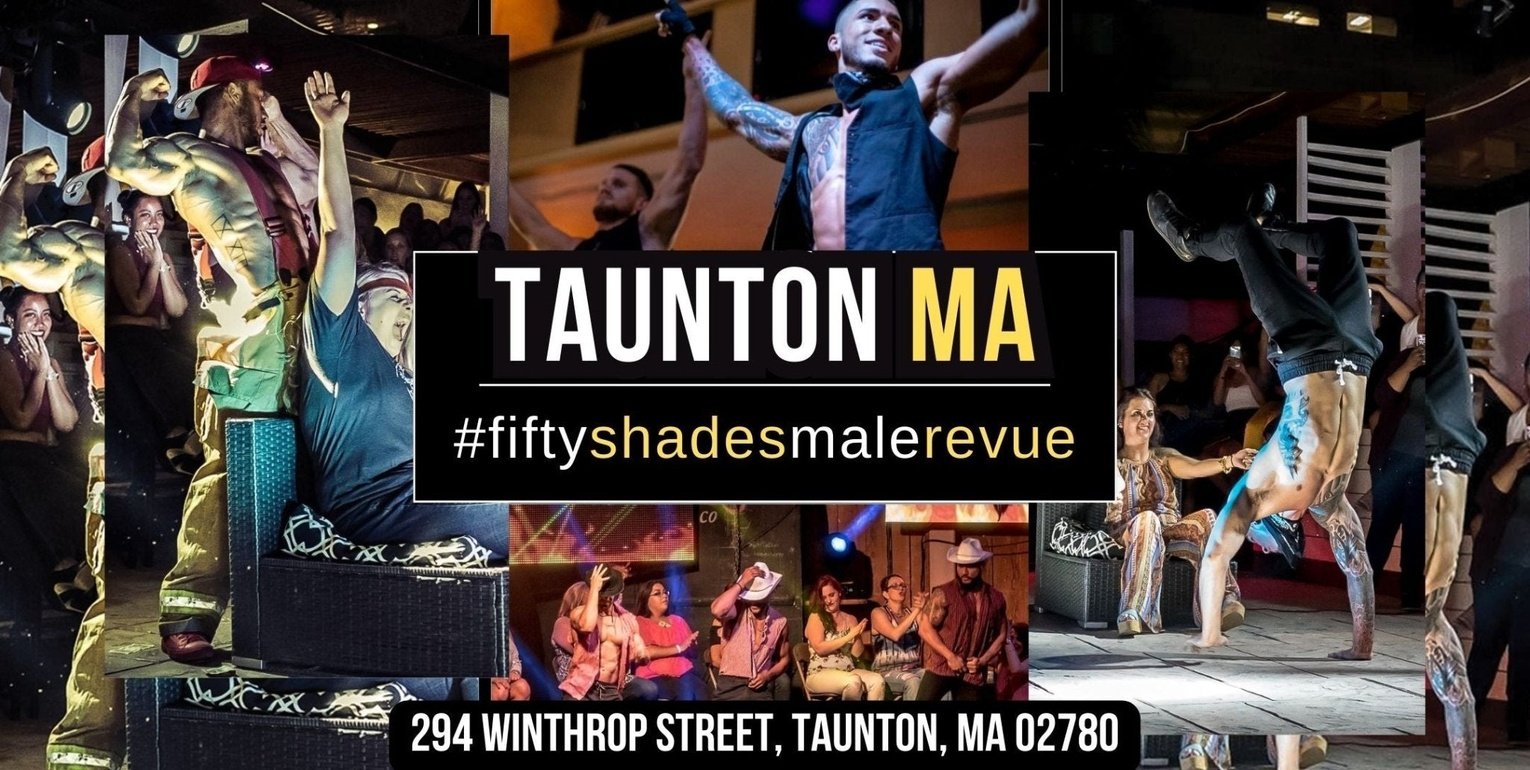 Taunton MA | Thur, June 13, 9:00 PM | Shades of Men Ladies Night Out - Shades of Men Live