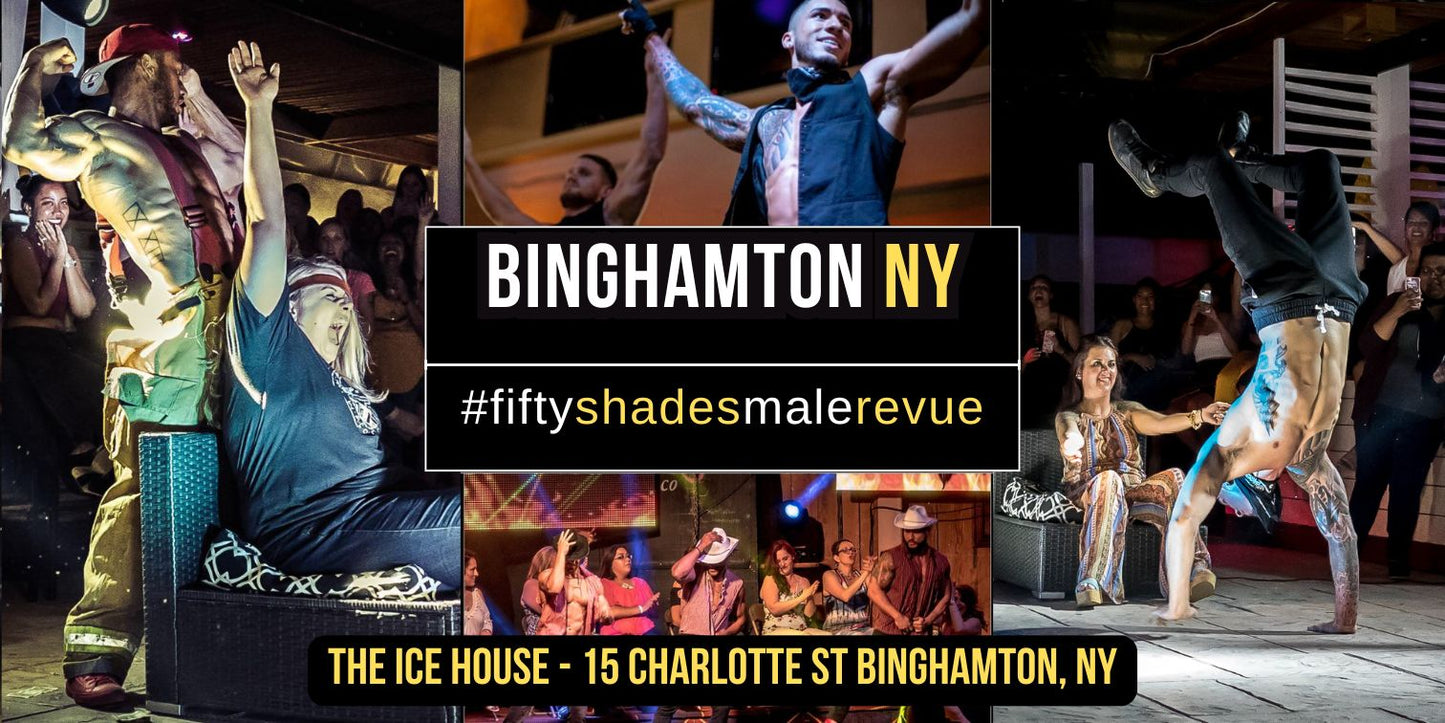 Binghamton, NY | Thu,  Feb 13, 8:00pm | Shades of Men Ladies Night Out