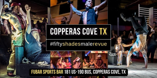 Copperas Cove, TX | Wed,  Mar 19, 9:00pm | Shades of Men Ladies Night Out