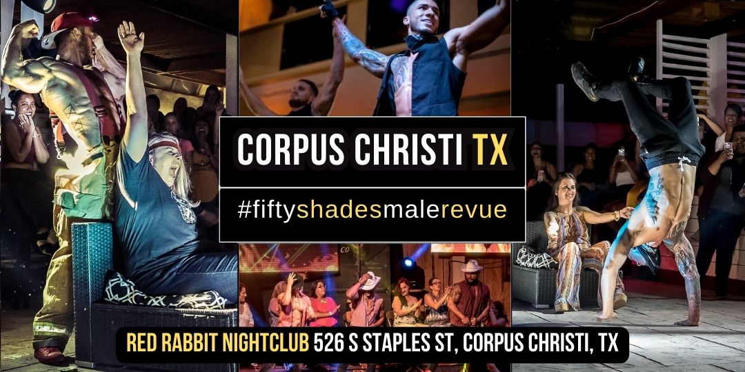 Corpus Christi, TX | Sat, Mar 22, 8:00pm | Shades of Men Ladies Night Out