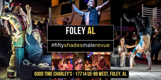 Foley, AL | Fri, May 23, 8pm | Shades of Men Ladies Night