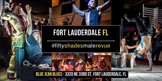 Fort Lauderdale, FL | Thurs, May 8th, 8pm | Doors 7:00pm | Shades of Men Ladies Night Out