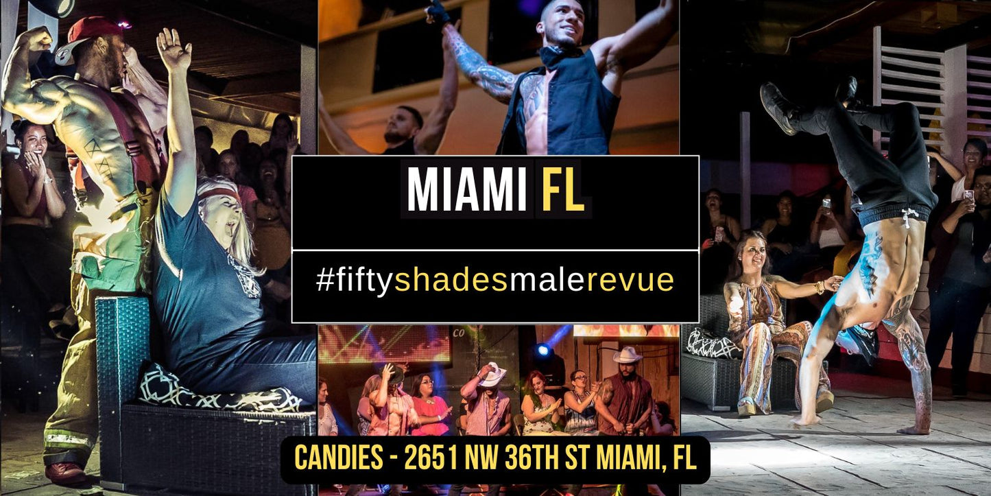 Miami, FL | Sat, June 21st, 8pm | Doors 7pm | Shades of Men Ladies Night Out