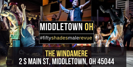 Middletown, OH | Mon, Mar 10, 8:00pm | Shades of Men Ladies Night Out